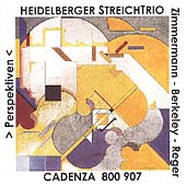 Berkeley, Zimmermann, Reger: String Trios / Heidelberg Trio