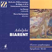 Biarent: Symphonic Works / Bartholomee, Dewez, Liege