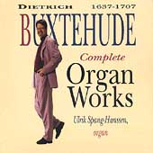 Buxtehude: Complete Organ Works / Ulrik Spang-Hanssen