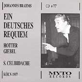 Brahms: Ein Deutsches Requiem / Celibidache, Hotter, Giebel