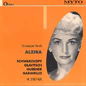Verdi: Alzira / Steiner, Schwarzkopf, Glavitsch, et al