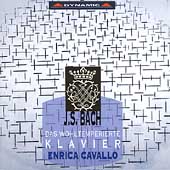 Bach: Das Wohltemperierte Klavier / Enrica Cavallo