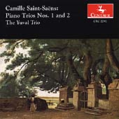 Saint-Saens: Piano Trios no 1 and 2 / Yuval Trio