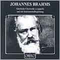 Brahms: Complete Choral Works / Hauschild, Leipzig Radio