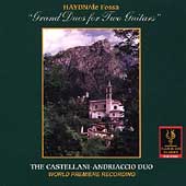 Haydn/de Fossa: Grand Duos / Castellani-Andriaccio Duo