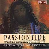 Passiontide - Marcel Dupre / Guildford Cathedral Choir