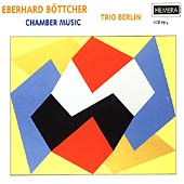 Boettcher: Chamber Music / Trio Berlin