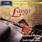 Largo - Works for Oboe & Organ /Gunhard Mattes, Naoki Kitaya