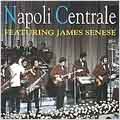 Napoli Centrale Featuring James Senese