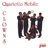 Clowns - Rota, Agrell, Steiger, etc / Quartetto Mobile