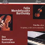 Mendelssohn: Piano Trios nos 1 & 2 / Bamberg Piano Trio