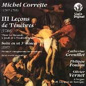 Corrette: III Lecons de Tenebres, Suite / Greuillet, et al