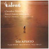 Chamber Music by French Female Composers / Trio Aperto