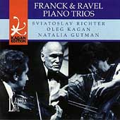 Kagan Edition Vol 14 - Franck, Ravel: Piano Trios