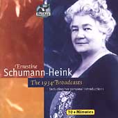 Ernestine Schumann-Heink - The 1934 Broadcasts
