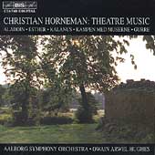 Horneman: Theatre Music / Hughes, Aalborg Symphony Orchestra