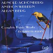 Schoenberg, Webern, Berg: Complete Piano Works / Klein