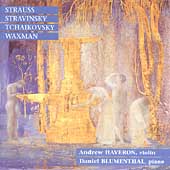 Strauss, Stravinsky, Tchaikovsky, et al/ Haveron, Blumenthal
