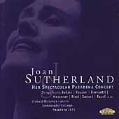 Joan Sutherland - Her Spectacular Pasadena Concert