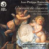 Rameau: L'oeuvre de clavecin / Catherine Latzarus