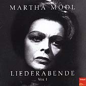Martha Moedl - Liederabende Vol 1