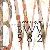 Bach: 5 Version of Passacaglia BWV 582 / Rieger, et al