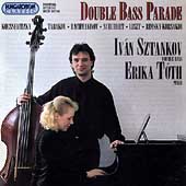 Double Bass Parade / Ivan Sztankov, Erika Toth