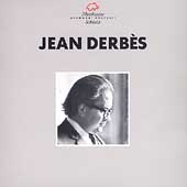 Jean Derbes: Chant d'Amour et de Mort, etc