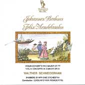 Brahms, Mendelssohn: Violin Concertos / Schneiderhan, et al
