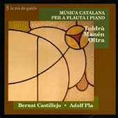Musica Catalana - Toldra, Manen, Oltra / Castillejo, Pla