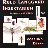 Langgaard: Music of the Abyss, Insectarum, etc / Bevan