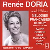 Melodies Francaises - Debussy, Faure, et al / Renee Doria