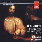 Viotti: Sonates for Violon and Basse Op 4 / Baldini, Decimo