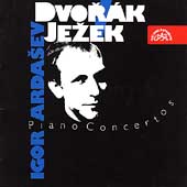 Dvorak, Jezek: Piano Concertos / Igor Ardasev