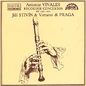 Vivaldi: Recorder Concertos RV 440-445 / Jiri Stivin