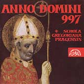 Anno Domini 997 / Schola Gregoriana Pragensis