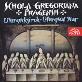 Liturgical Year / Schola Gregoriana Pragensis