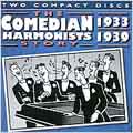 The Comedian Harmonists Story 1933-1939