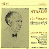 R. Strauss: Violin Concerto, Violin Sonata / Janicke, et al