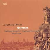 Telemann: 15 Motets / Hennig, Magdeburg Choir & Orchestra