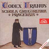 Codes Franus / Schola Gregoriana Pragensis