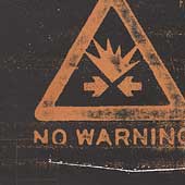 No Warning