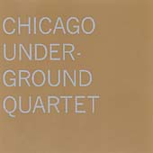 Chicago Underground Quartet