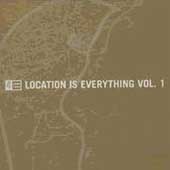 Location Is Everything Vol. 1