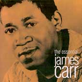 The Essential James Carr