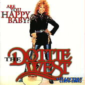Are You Happy Baby?: The Dottie West Collection (1976-1984)