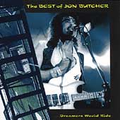 The Best of Jon Butcher...Dreamers Would Ride