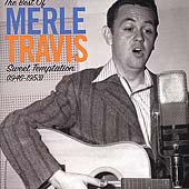 Sweet Temptation (The Best Of Merle Travis 1946-1953)