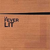 La Fever Lit [Slipcase]