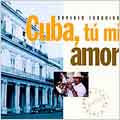 Cuba, Tu Mi Amor